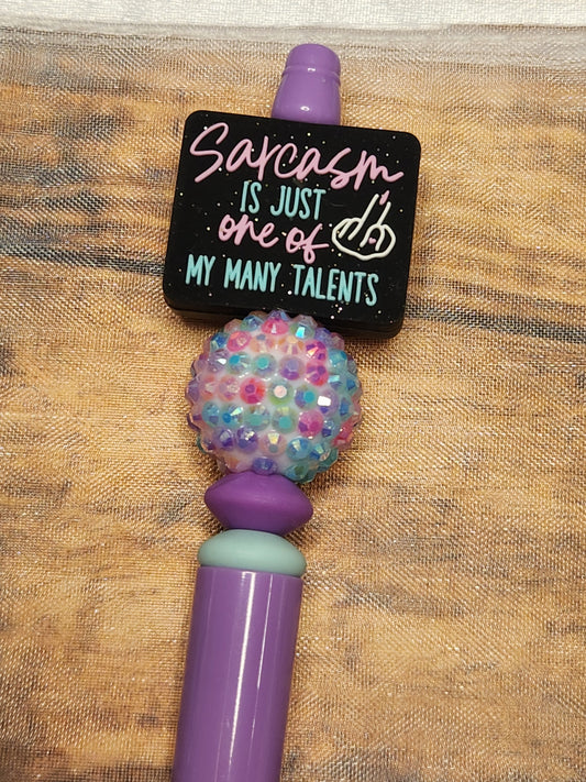 Beaded Pen: Sarcasm is just one of my many talents