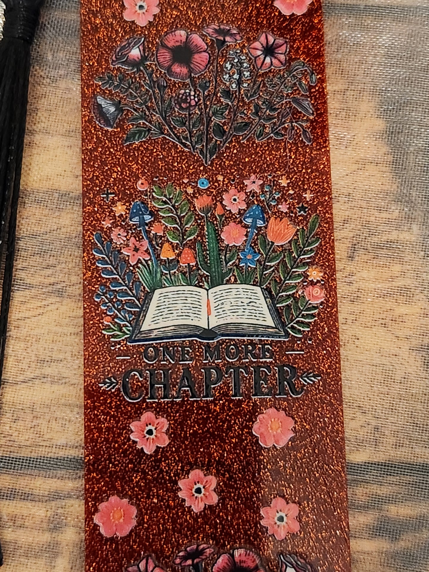 Acrylic Bookmark: One more chapter