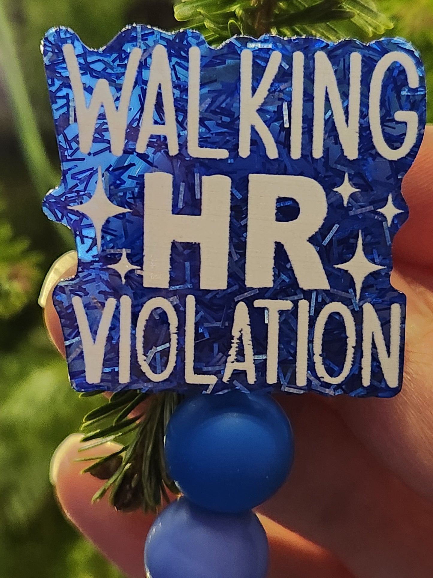 Badge Reel: Walking HR Violation, Humor