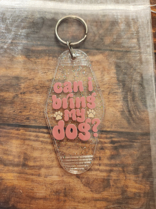 Motel Keychain: Can I Bring My Dog? (Pets, Paws)