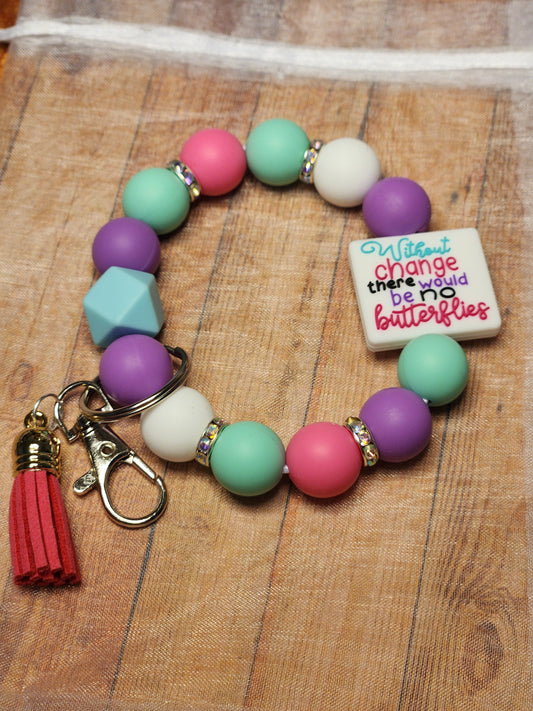 Wristlet: Without change, there would be no butterflies (double-sided)